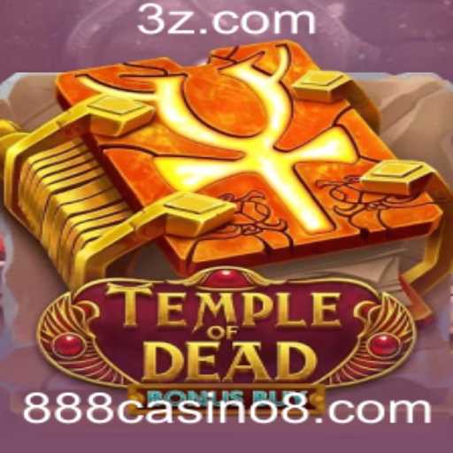 Temple of Dead Bonus Buy: Uma Jornada Épica no 888casino